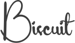 Biscuit