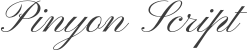 Pinyon Script