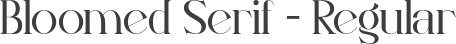 Bloomed Serif - Regular