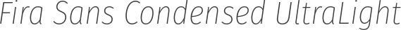 Fira Sans Condensed UltraLight