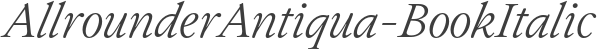 AllrounderAntiqua-BookItalic