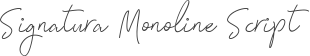 Signatura Monoline Script