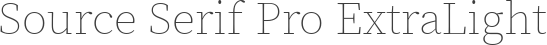 Source Serif Pro ExtraLight