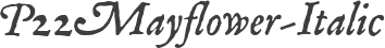 P22Mayflower-Italic