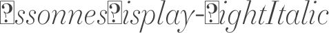 EssonnesDisplay-LightItalic