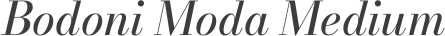 Bodoni Moda Medium