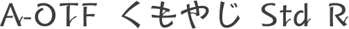 A-OTF くもやじ Std R