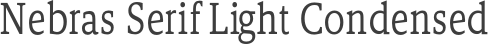 Nebras Serif Light Condensed