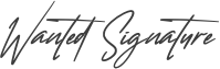 Wanted Signature