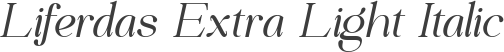 Liferdas Extra Light Italic