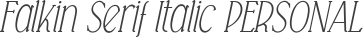 Falkin Serif Italic PERSONAL