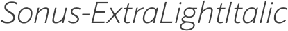 Sonus-ExtraLightItalic