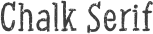 Chalk Serif