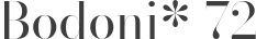 Bodoni* 72