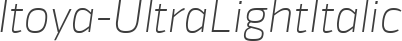 Itoya-UltraLightItalic