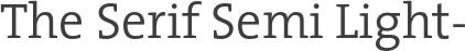 The Serif Semi Light-