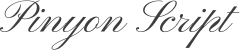 Pinyon Script