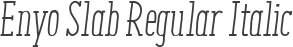 Enyo Slab Regular Italic