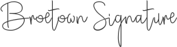 Broetown Signature