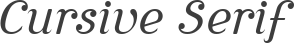 Cursive Serif