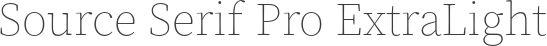 Source Serif Pro ExtraLight