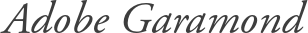 Adobe Garamond