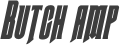 Butch amp; Sundance Bold Italic