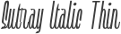 Sutray Italic Thin