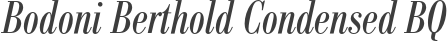 Bodoni Berthold Condensed BQ