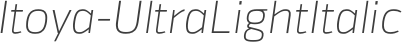 Itoya-UltraLightItalic