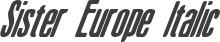 Sister Europe Italic