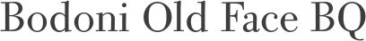 Bodoni Old Face BQ