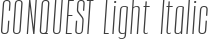 CONQUEST Light Italic